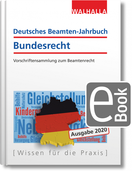 Deutsches Beamten-Jahrbuch Bundesrecht Jahresband 2020