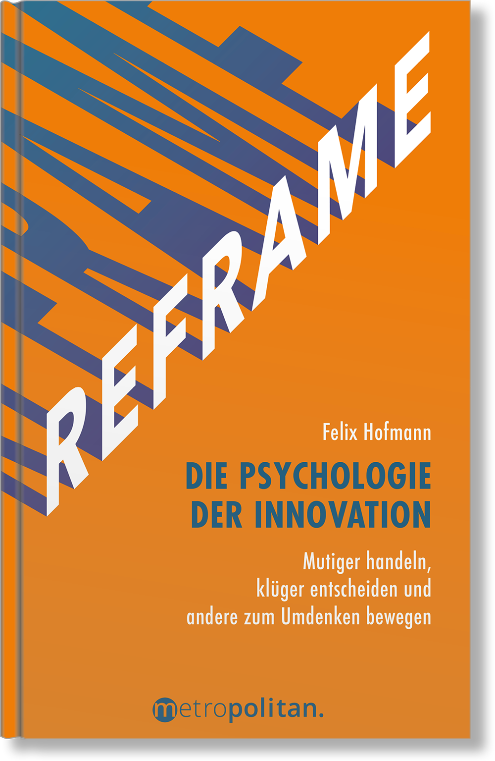 Dieses Bild zeigt das Produkt REFRAME - Die Psychologie der Innovation