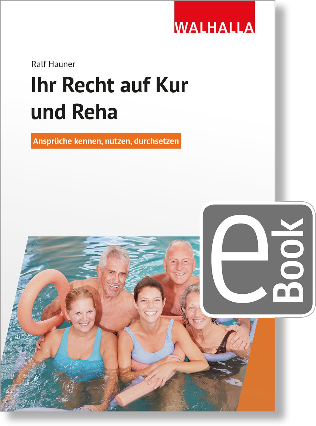 Dieses Bild zeigt das Produkt Ihr Recht auf Kur und Reha
