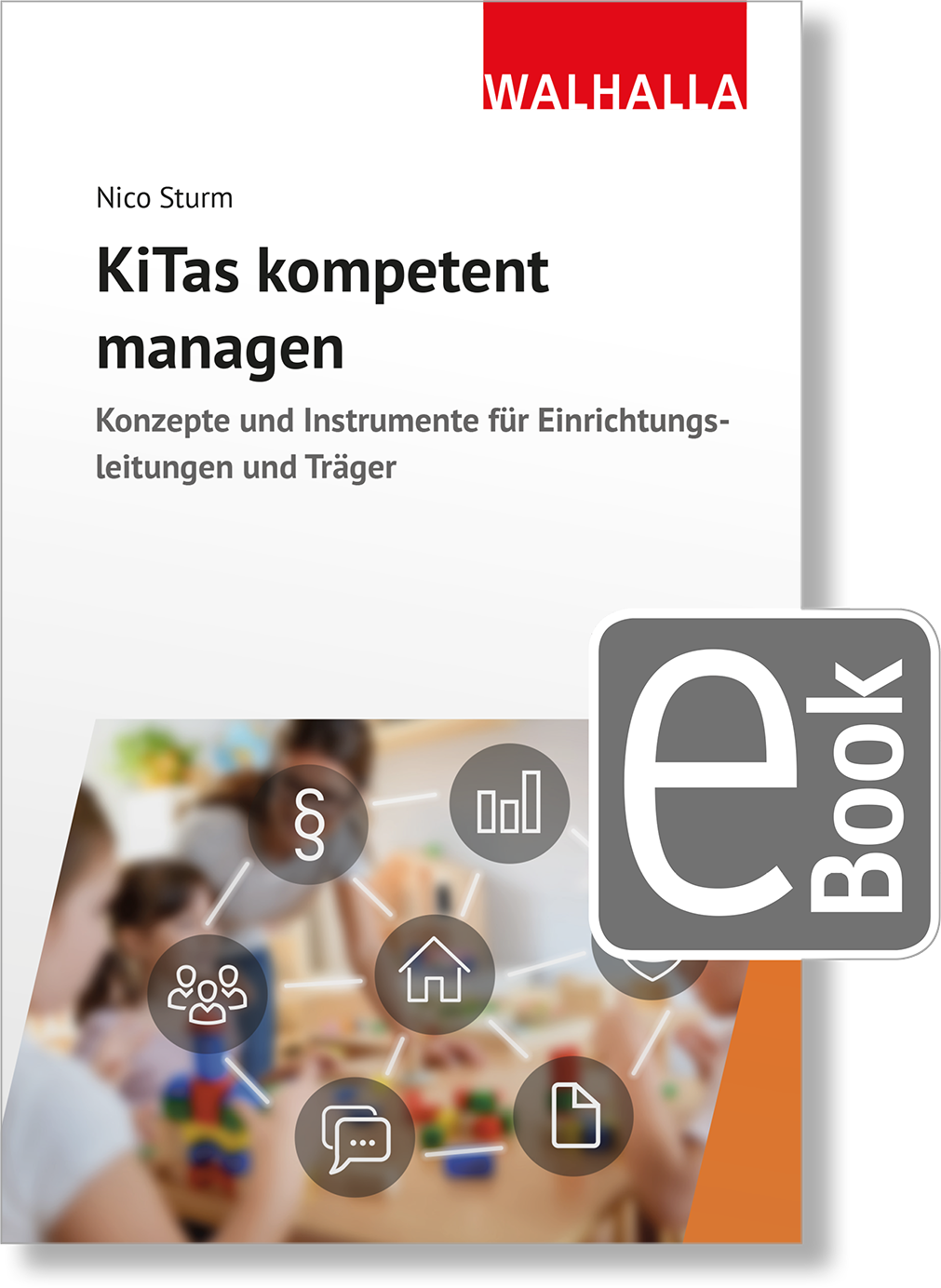 Dieses Bild zeigt das Produkt KiTas kompetent managen