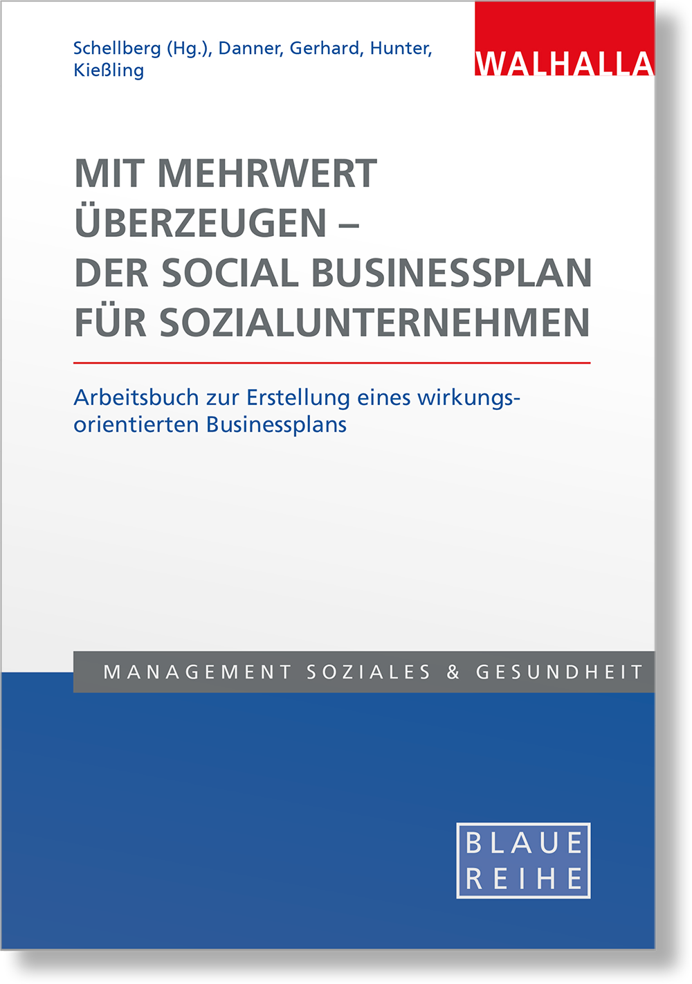 Dieses Bild zeigt das Produkt Mit Mehrwert überzeugen - der Social Businessplan für Sozialunternehmen