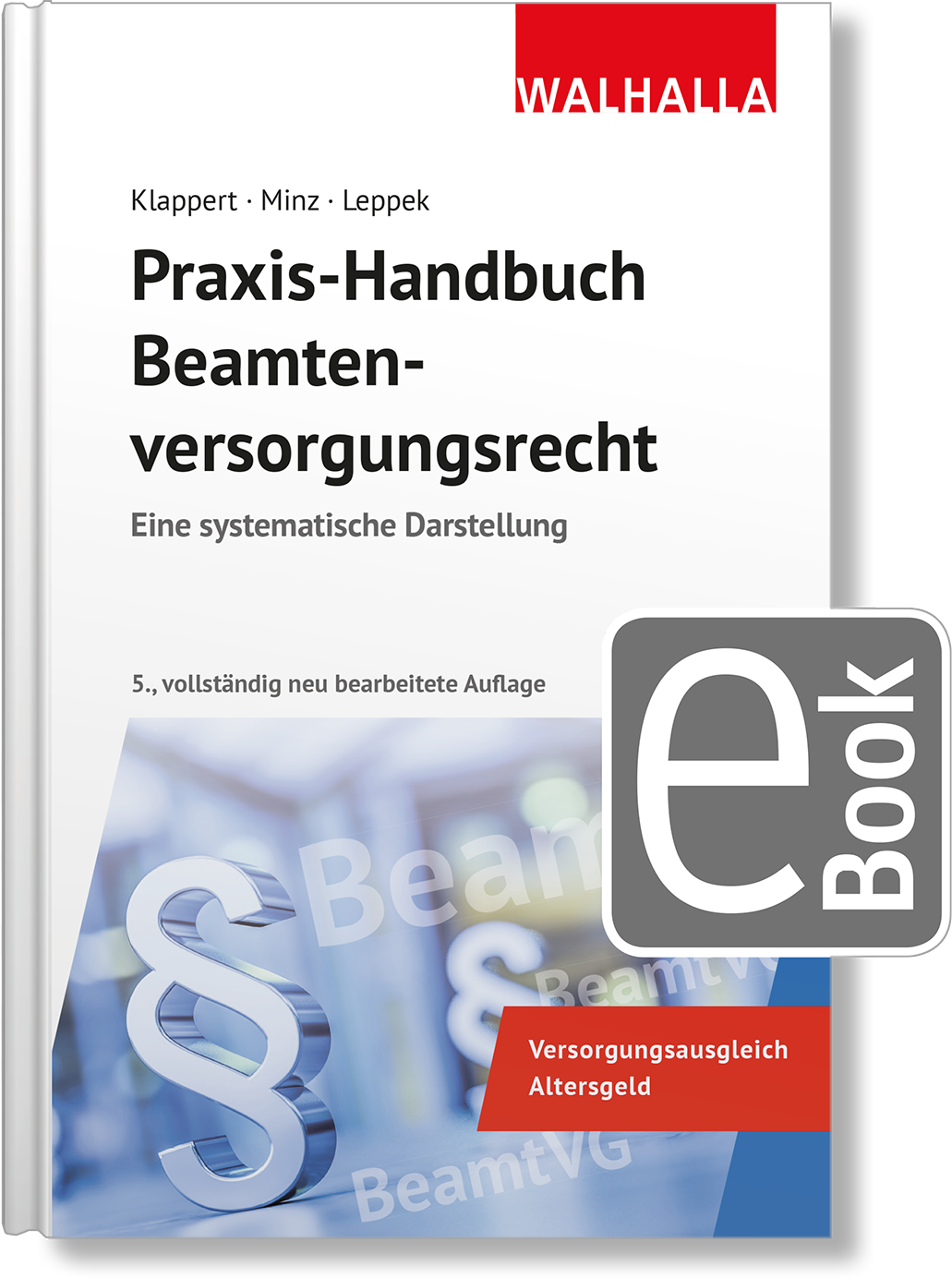 Dieses Bild zeigt das Produkt Praxis-Handbuch Beamtenversorgungsrecht