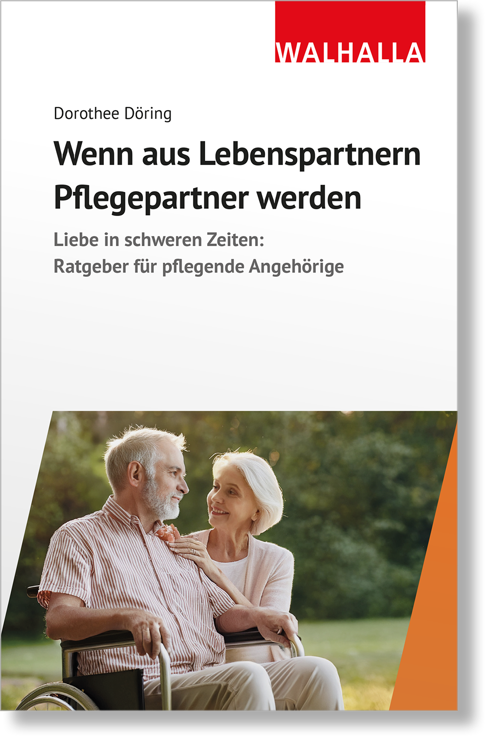 Dieses Bild zeigt das Produkt Wenn aus Lebenspartnern Pflegepartner werden