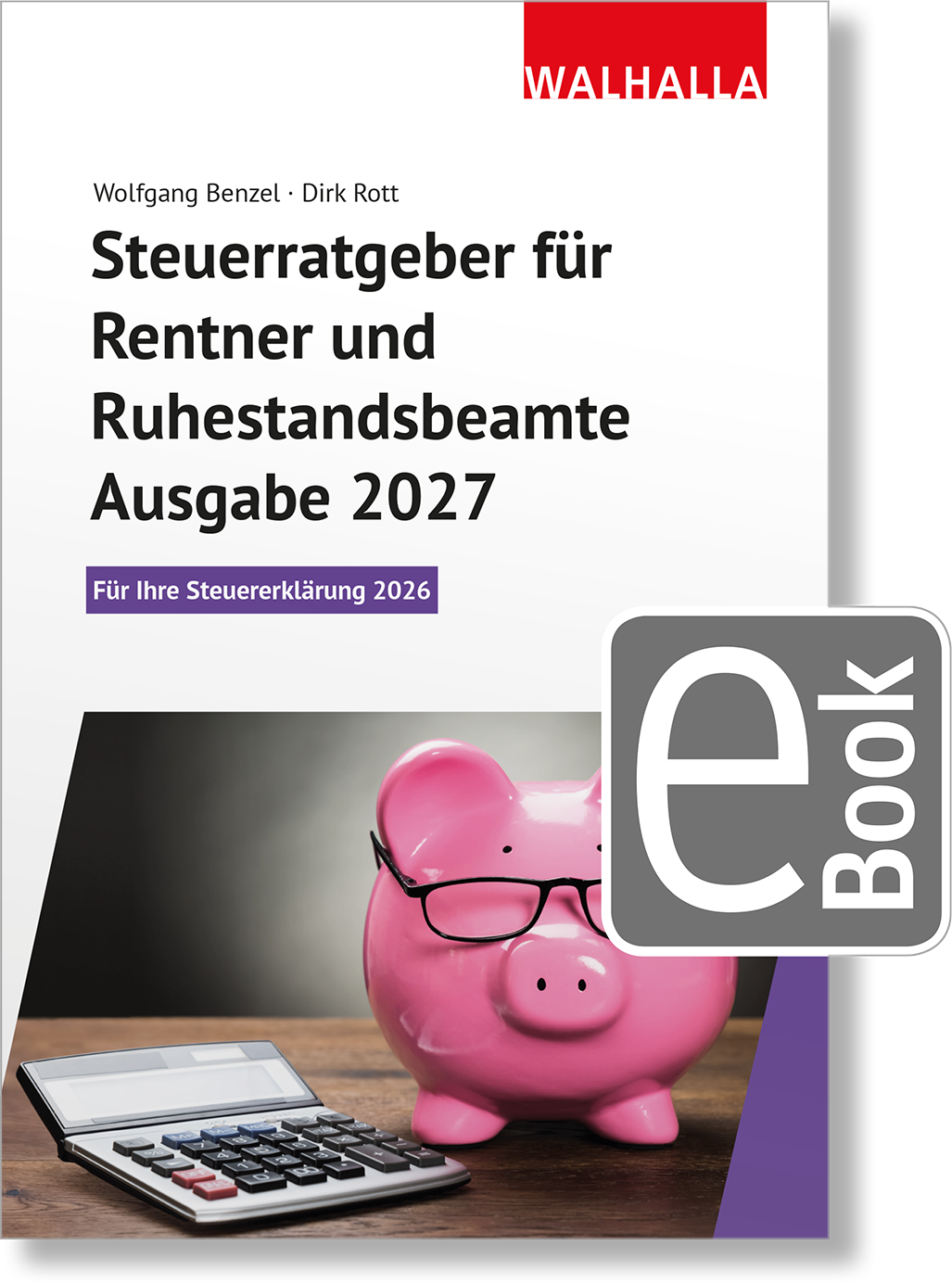 Dieses Bild zeigt das Produkt Steuerratgeber für Rentner und Ruhestandsbeamte - Ausgabe 2027
