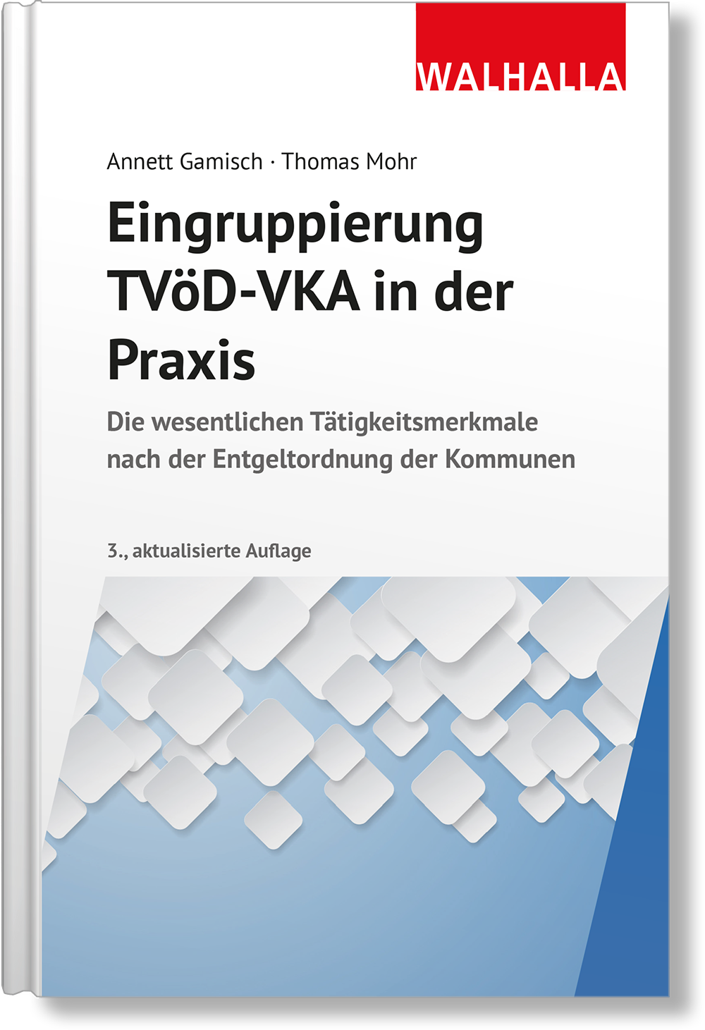 Dieses Bild zeigt das Produkt Eingruppierung TVöD-VKA in der Praxis