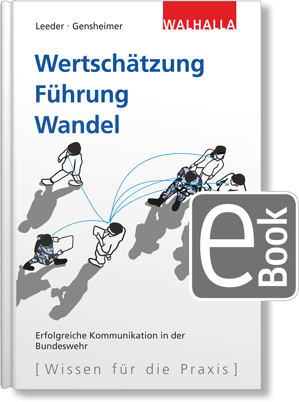 Dieses Bild zeigt das Produkt Wertschätzung. Führung. Wandel