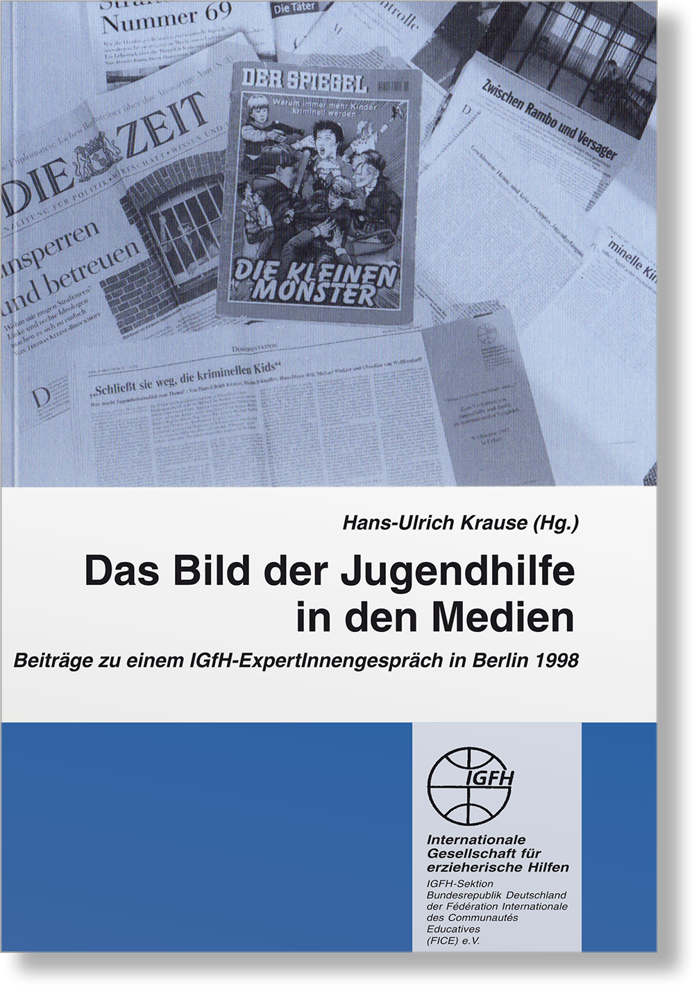 Dieses Bild zeigt das Produkt Das Bild der Jugendhilfe in den Medien