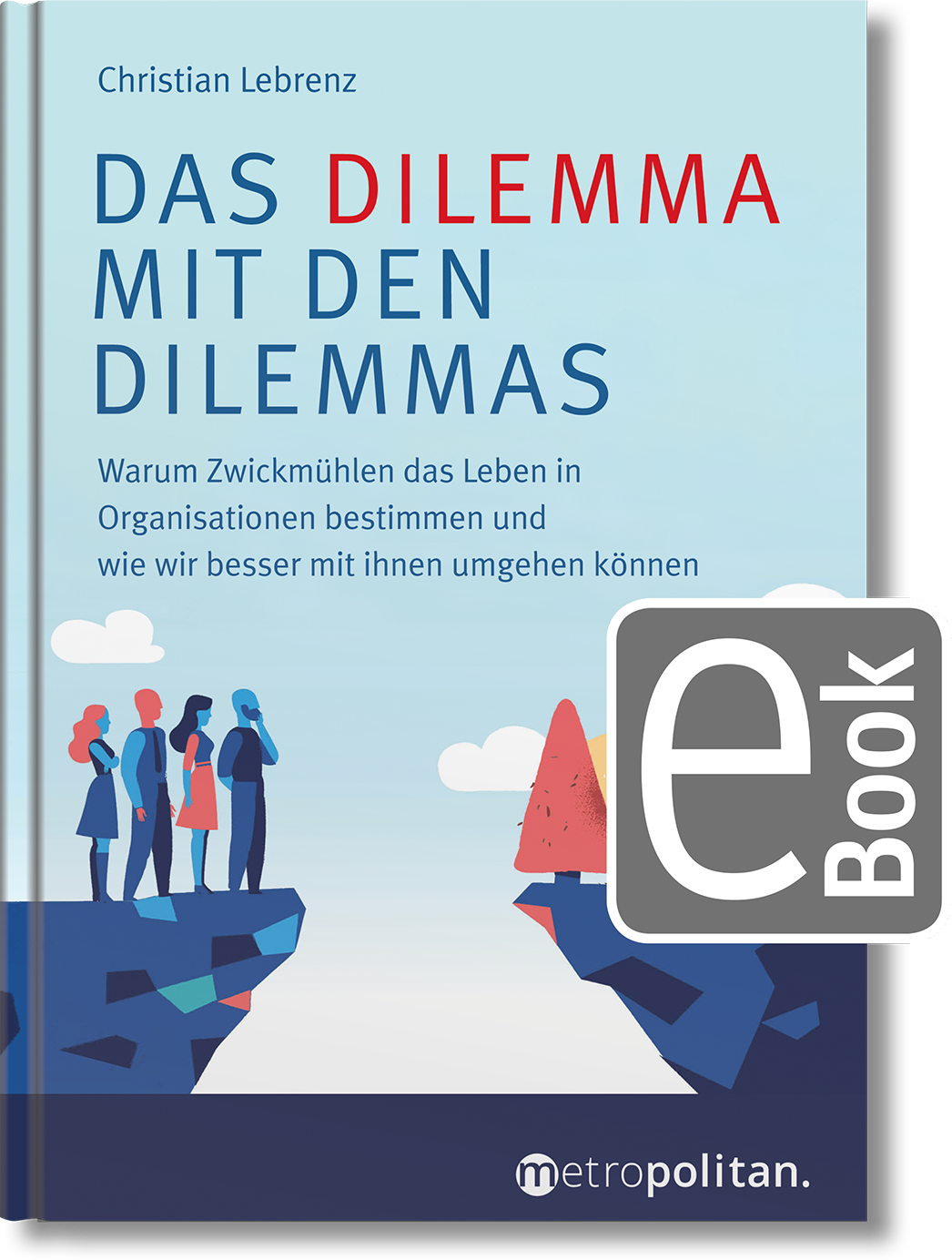 Dieses Bild zeigt das Produkt Das Dilemma mit den Dilemmas