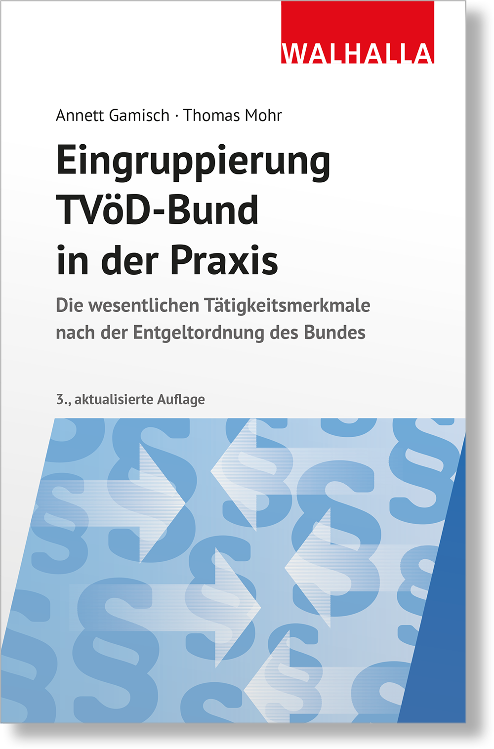 Dieses Bild zeigt das Produkt Eingruppierung TVöD-Bund in der Praxis