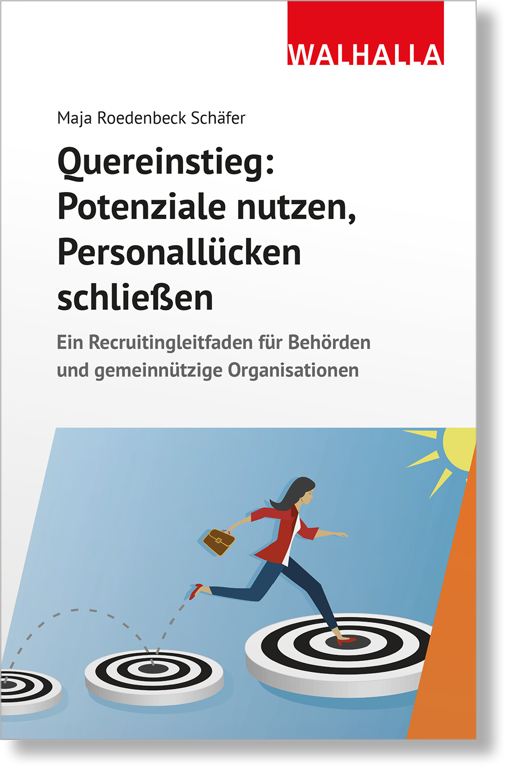 Dieses Bild zeigt das Produkt Quereinstieg: Potenziale nutzen, Personallücken schließen