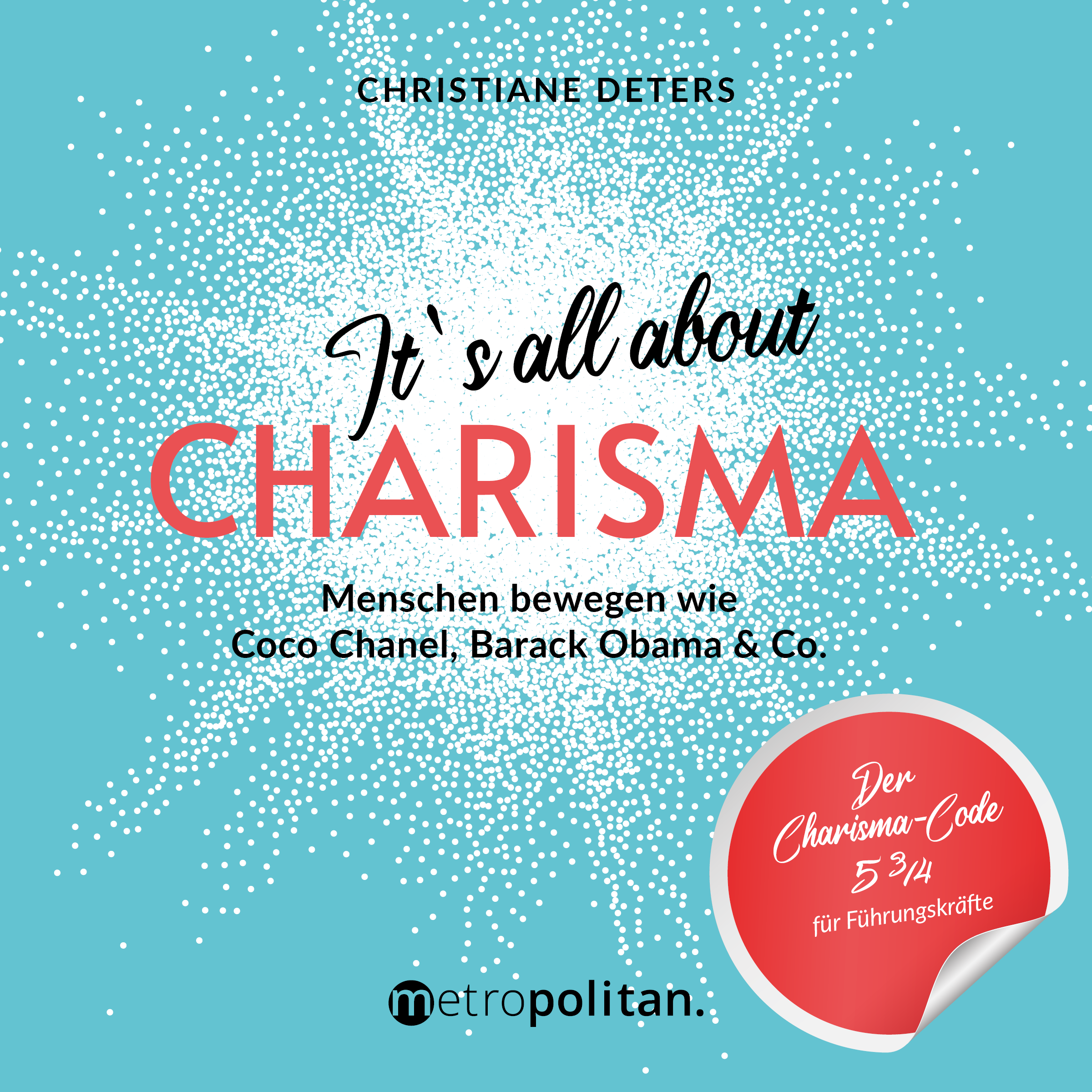 Dieses Bild zeigt das Produkt Hörbuch It's all about CHARISMA