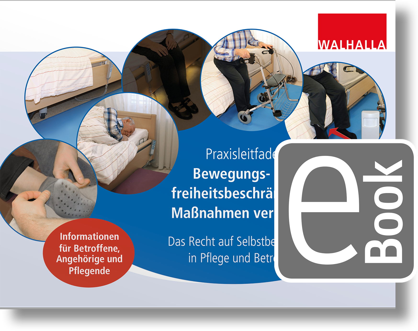 Dieses Bild zeigt das Produkt Praxisleitfaden: Bewegungs- und freiheitsbeschränkende Maßnahmen vermeiden