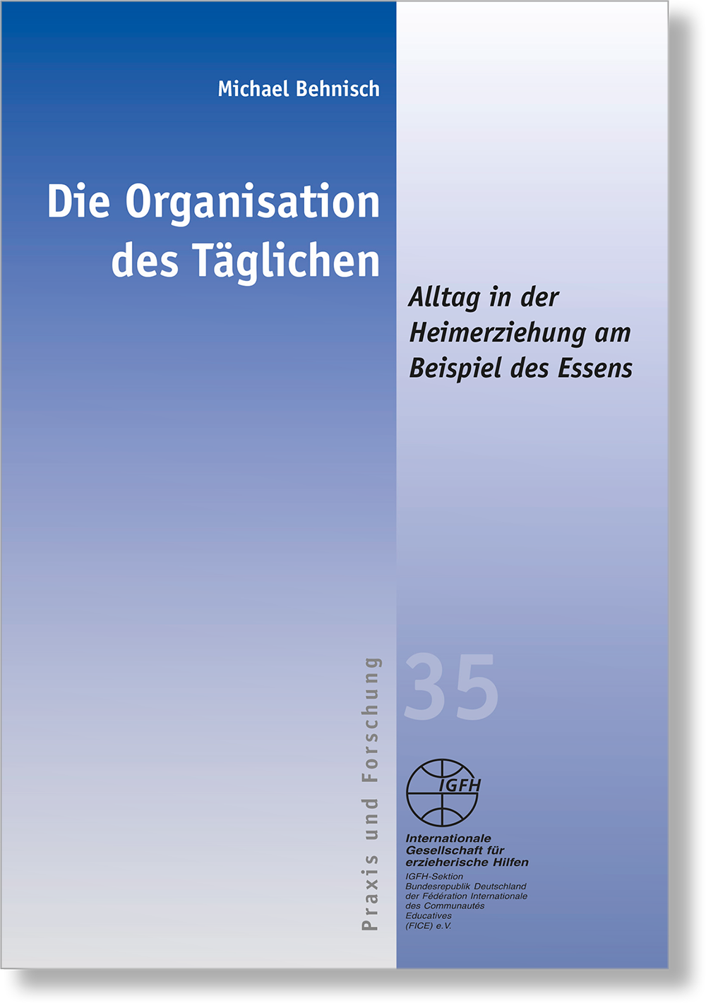Dieses Bild zeigt das Produkt Die Organisation des Täglichen