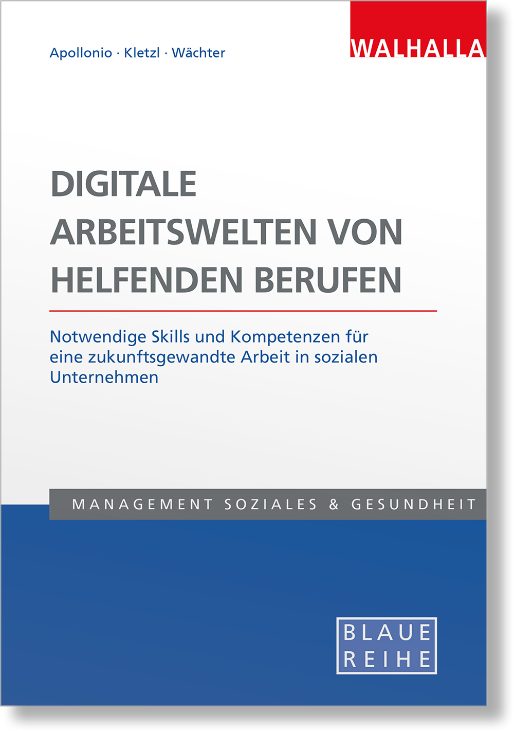 Dieses Bild zeigt das Produkt Digitale Arbeitswelten von helfenden Berufen