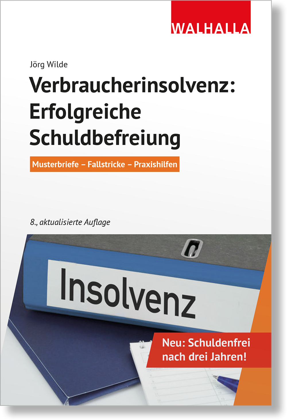 Dieses Bild zeigt das Produkt Verbraucherinsolvenz: Erfolgreiche Schuldbefreiung