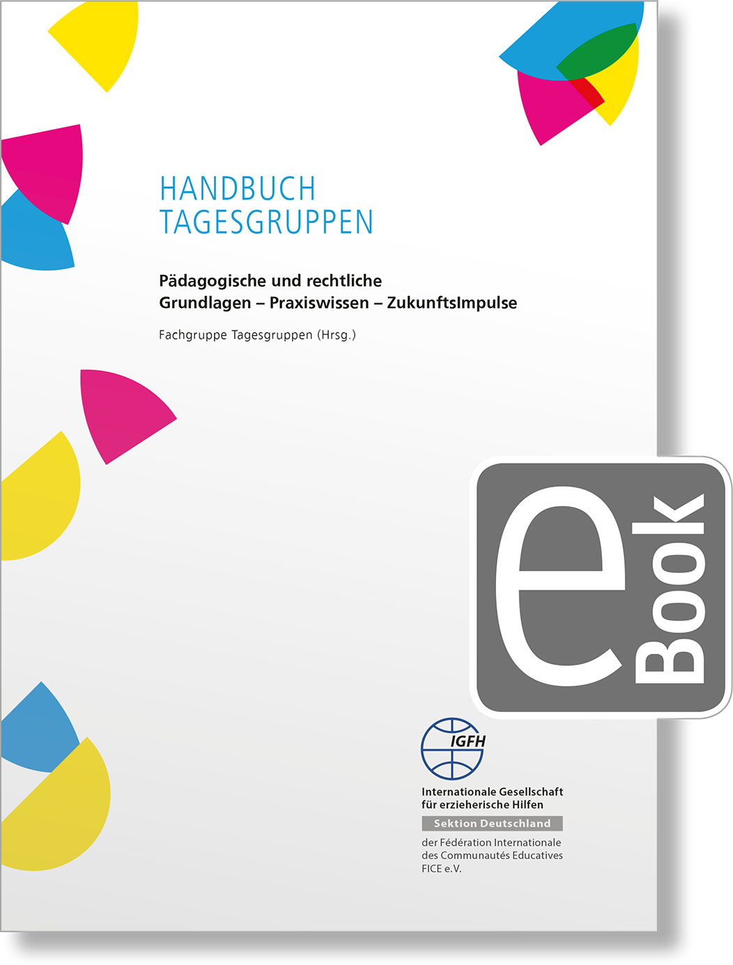 Dieses Bild zeigt das Produkt Handbuch Tagesgruppen