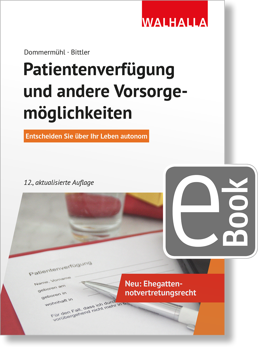 Dieses Bild zeigt das Produkt Patientenverfügung und andere Vorsorgemöglichkeiten