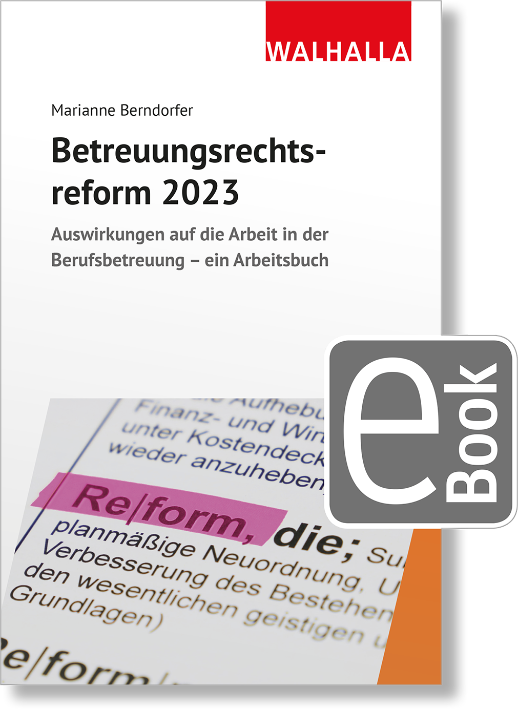 Dieses Bild zeigt das Produkt Betreuungsrechtsreform 2023