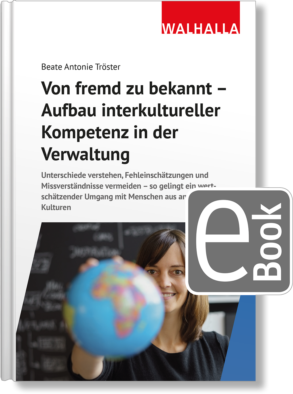 Dieses Bild zeigt das Produkt Von fremd zu bekannt - Aufbau interkultureller Kompetenz in der Verwaltung
