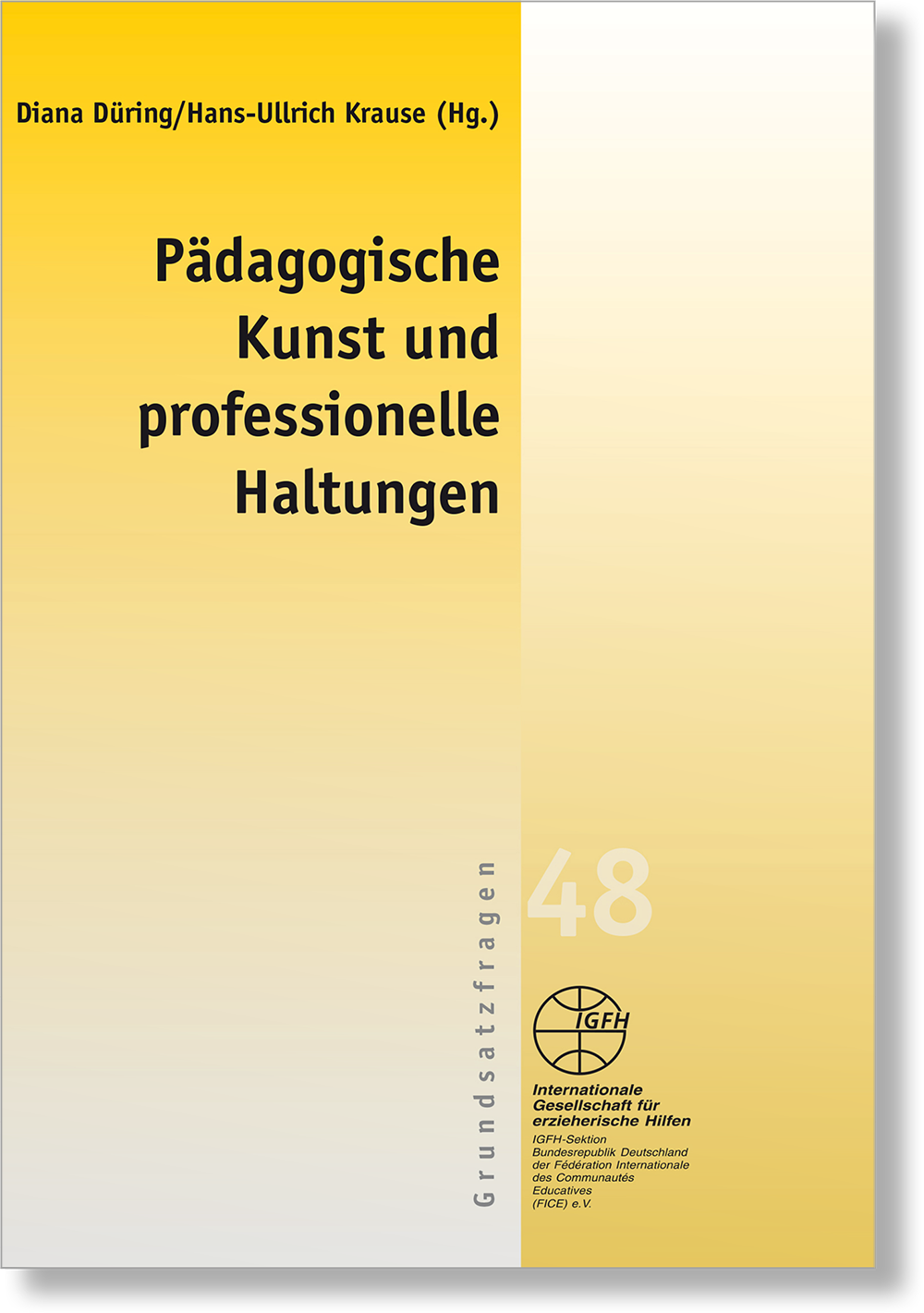 Dieses Bild zeigt das Produkt Pädagogische Kunst und professionelle Haltungen