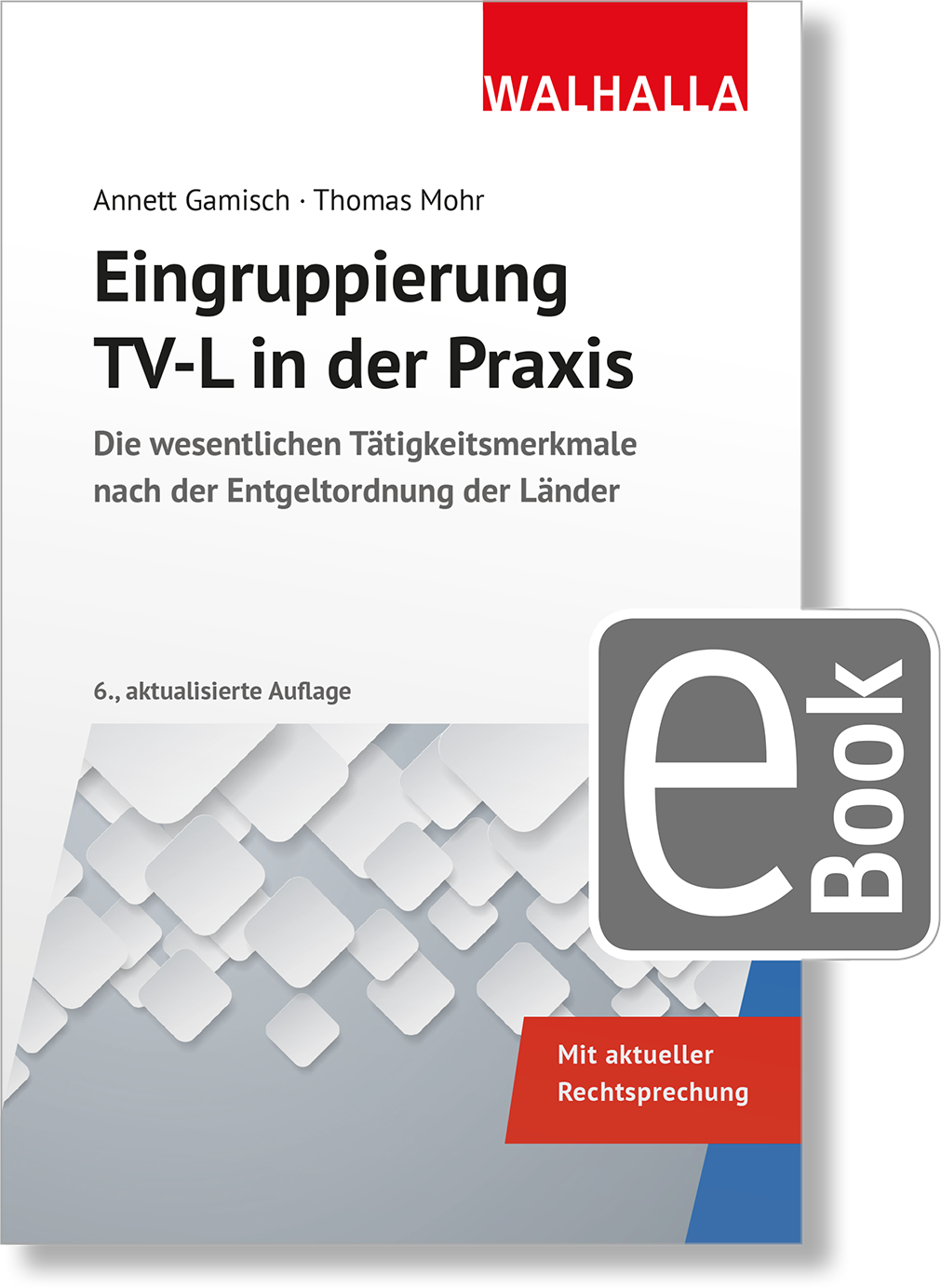 Dieses Bild zeigt das Produkt Eingruppierung  TV-L in der Praxis