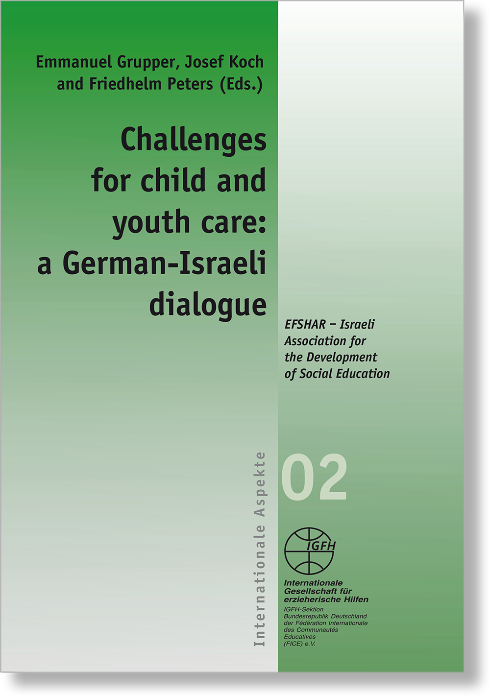 Dieses Bild zeigt das Produkt Challenges for child and youth care: a German-Israeli dialogue