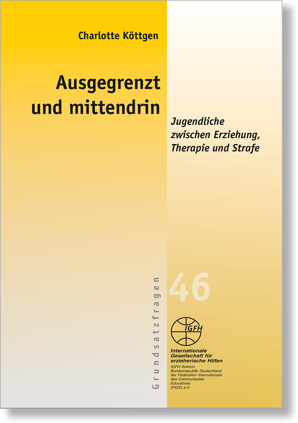 Dieses Bild zeigt das Produkt Ausgegrenzt und mittendrin
