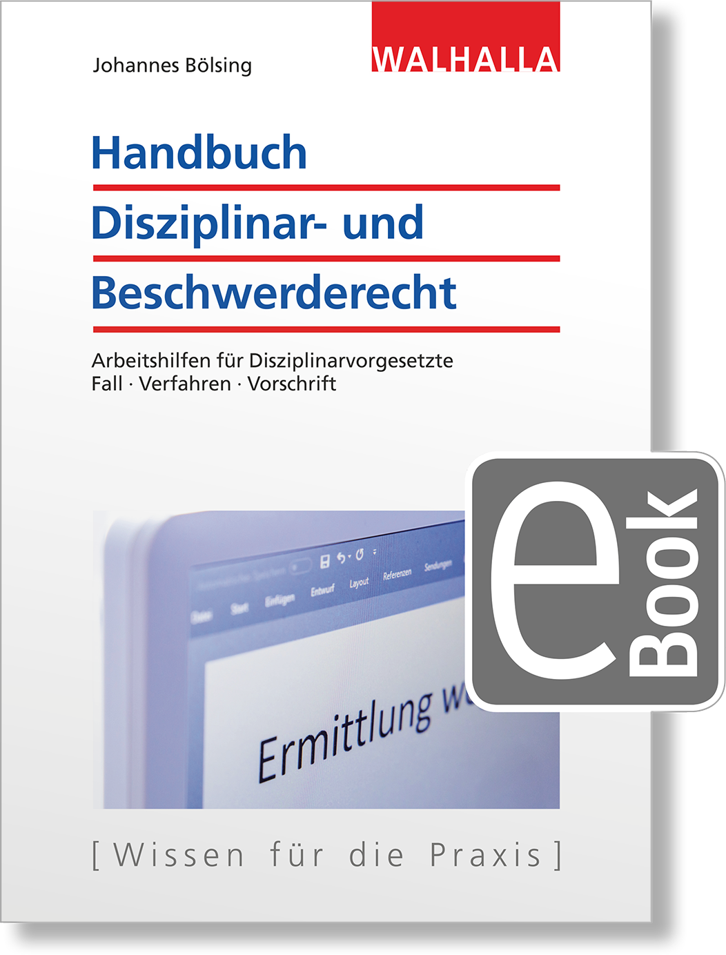 Dieses Bild zeigt das Produkt Handbuch Disziplinar- und Beschwerderecht