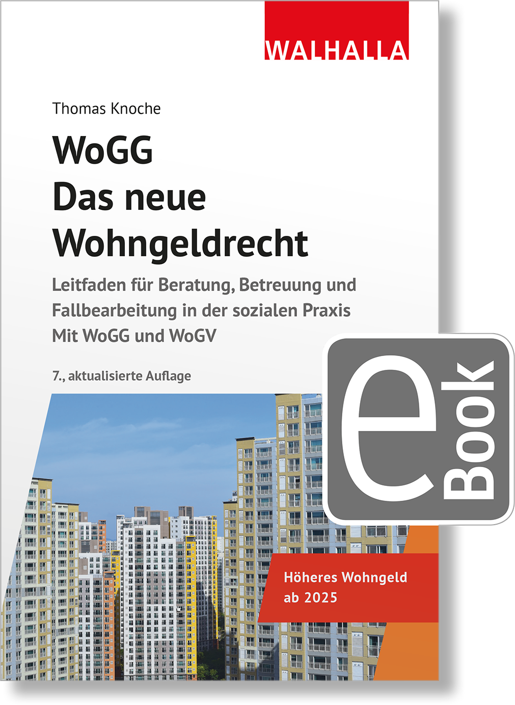 Dieses Bild zeigt das Produkt WoGG - Das neue Wohngeldrecht
