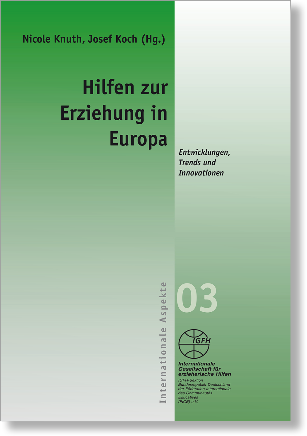 Dieses Bild zeigt das Produkt Hilfen zur Erziehung in Europa