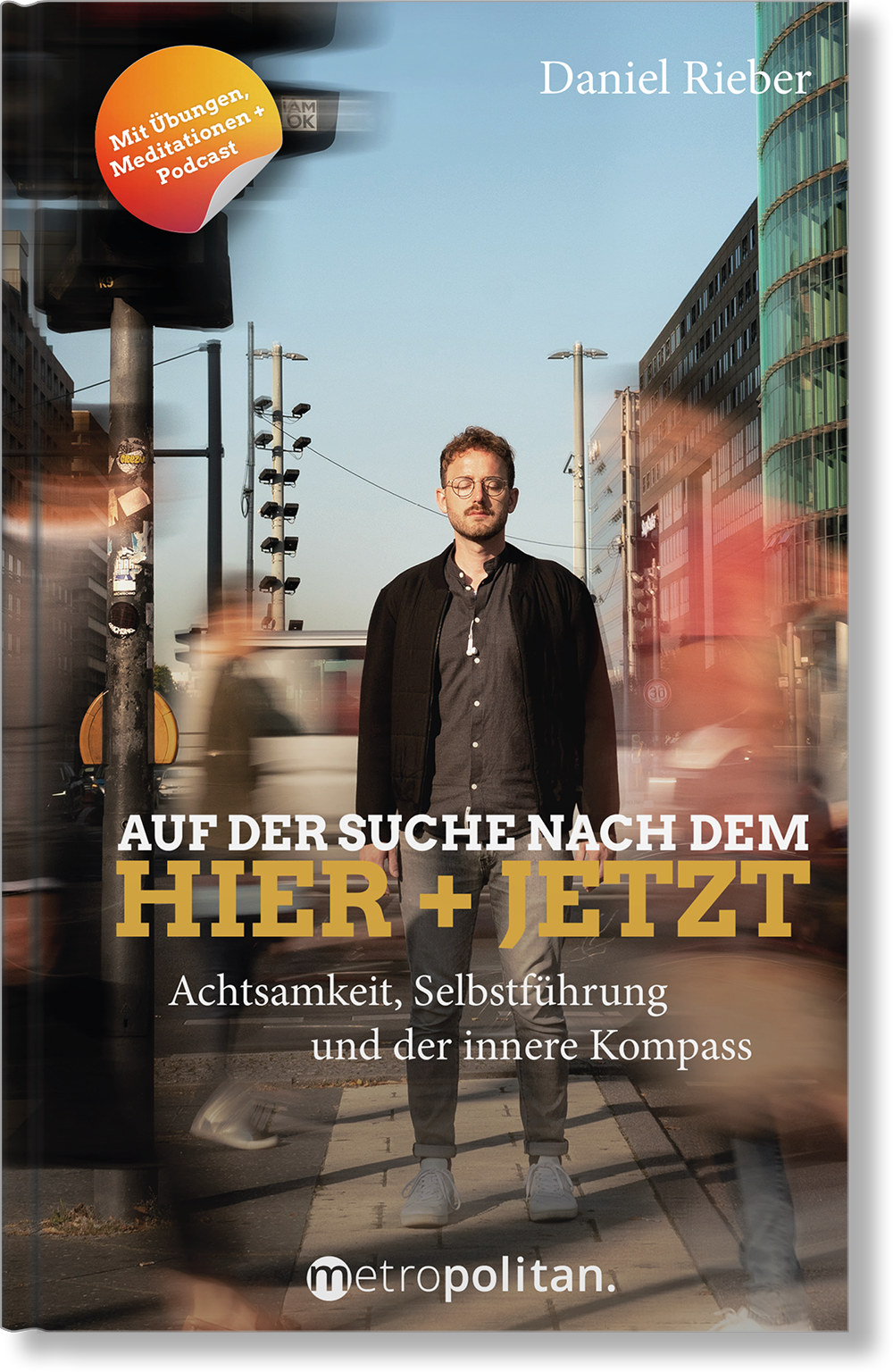 Dieses Bild zeigt das Produkt Auf der Suche nach dem Hier + Jetzt