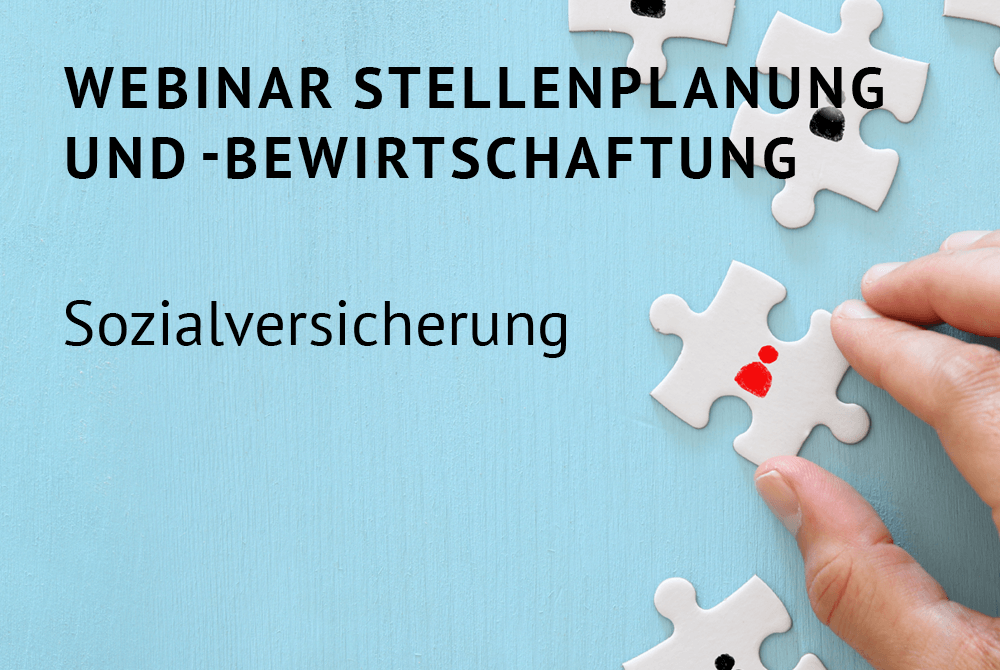 Webinar Stellenplanung und -bewirtschaftung im Fokus der Haushaltsberatung in der Sozialversicherung