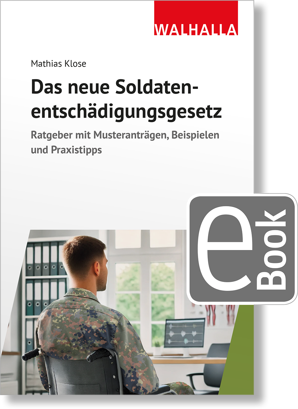 Dieses Bild zeigt das Produkt Das neue Soldatenentschädigungsgesetz