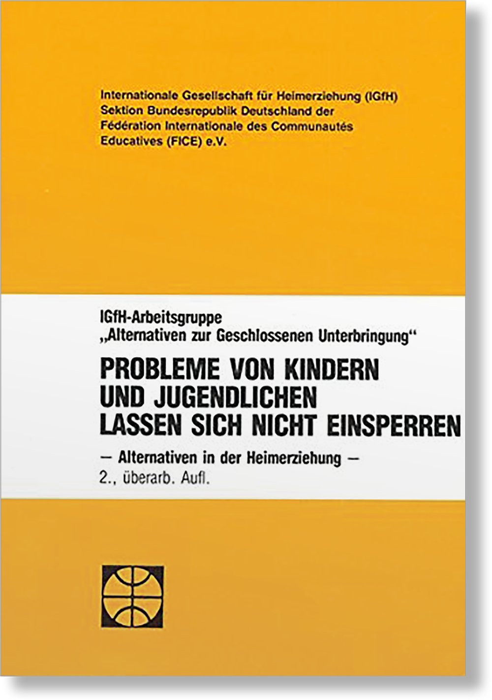 Dieses Bild zeigt das Produkt Probleme von Kindern und Jugendlichen lassen sich nicht einsperren
