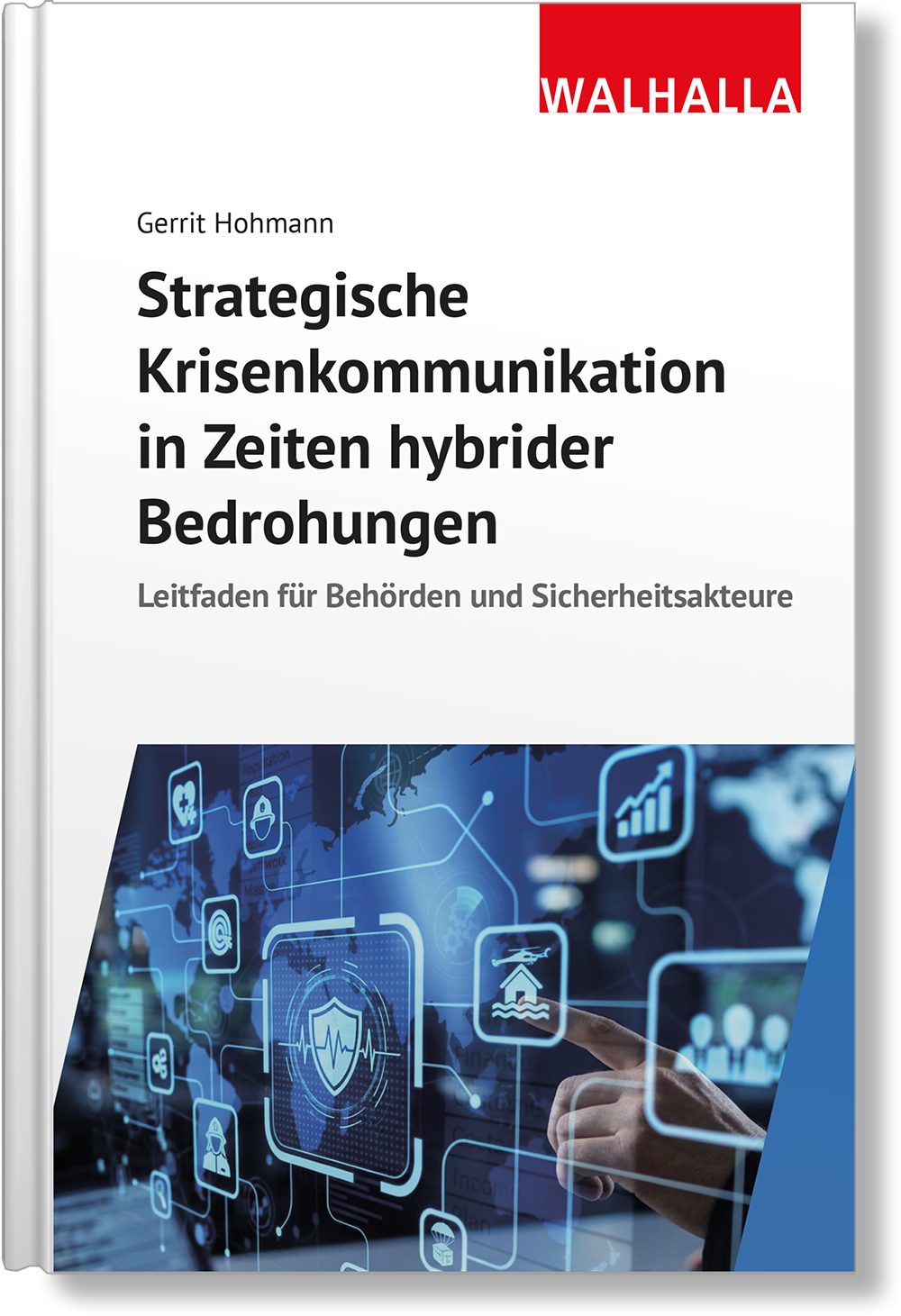 Dieses Bild zeigt das Produkt Strategische Krisenkommunikation in Zeiten hybrider Bedrohungen