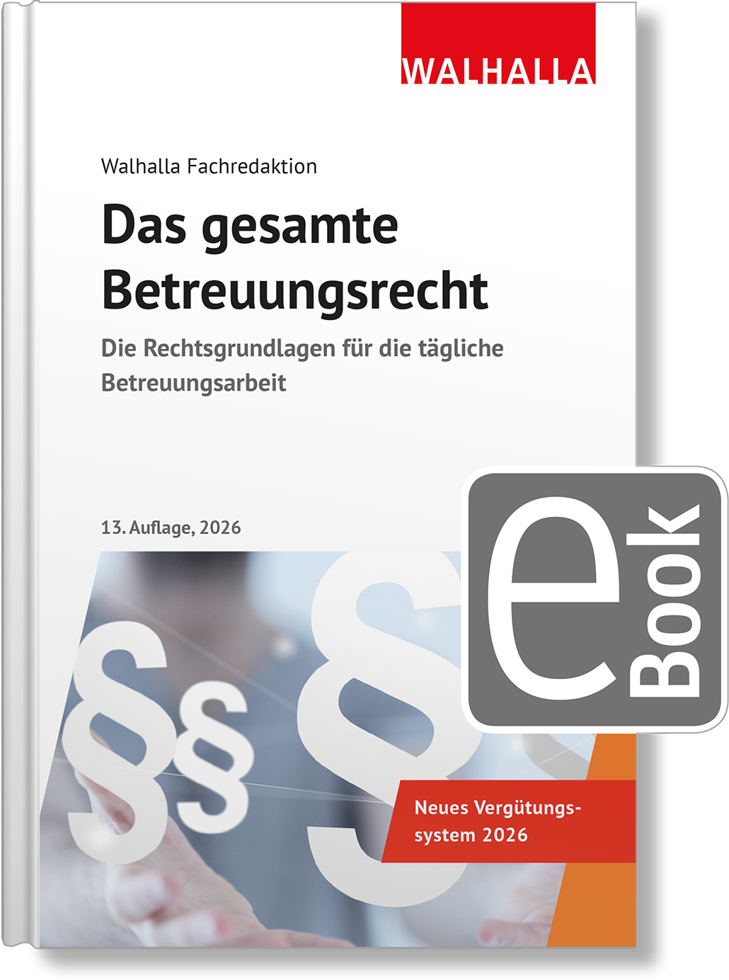 Dieses Bild zeigt das Produkt Das gesamte Betreuungsrecht