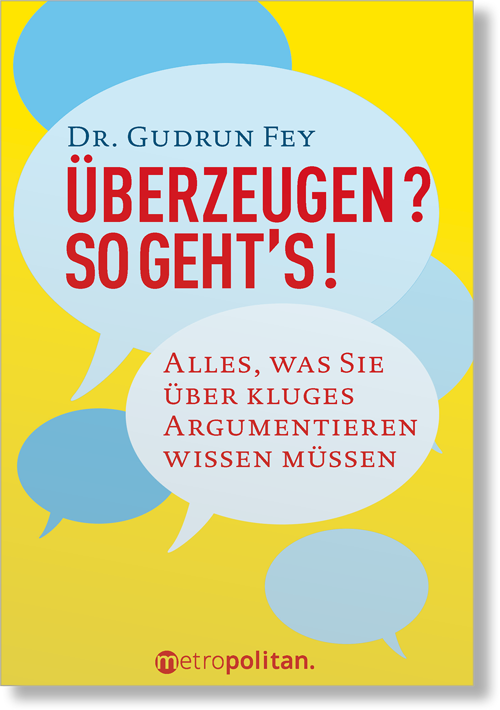 Dieses Bild zeigt das Produkt Überzeugen? So geht's!