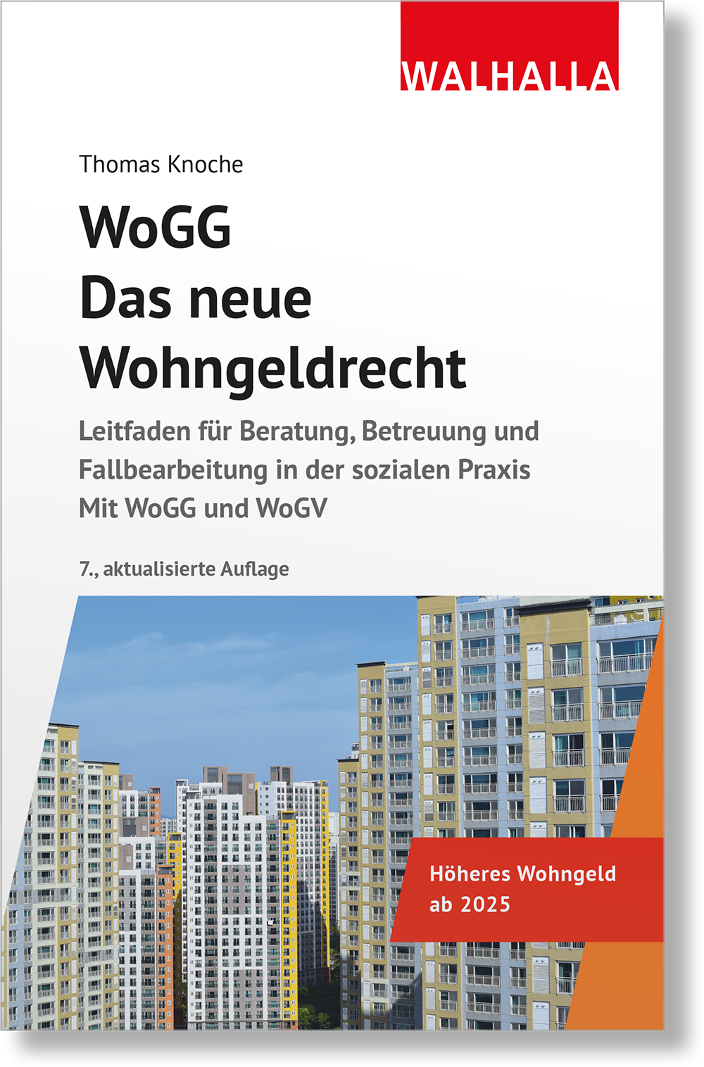 Dieses Bild zeigt das Produkt WoGG - Das neue Wohngeldrecht