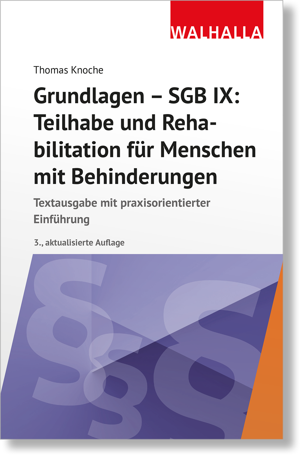 Dieses Bild zeigt das Produkt Grundlagen - SGB IX: Teilhabe und Rehabilitation von Menschen mit Behinderungen