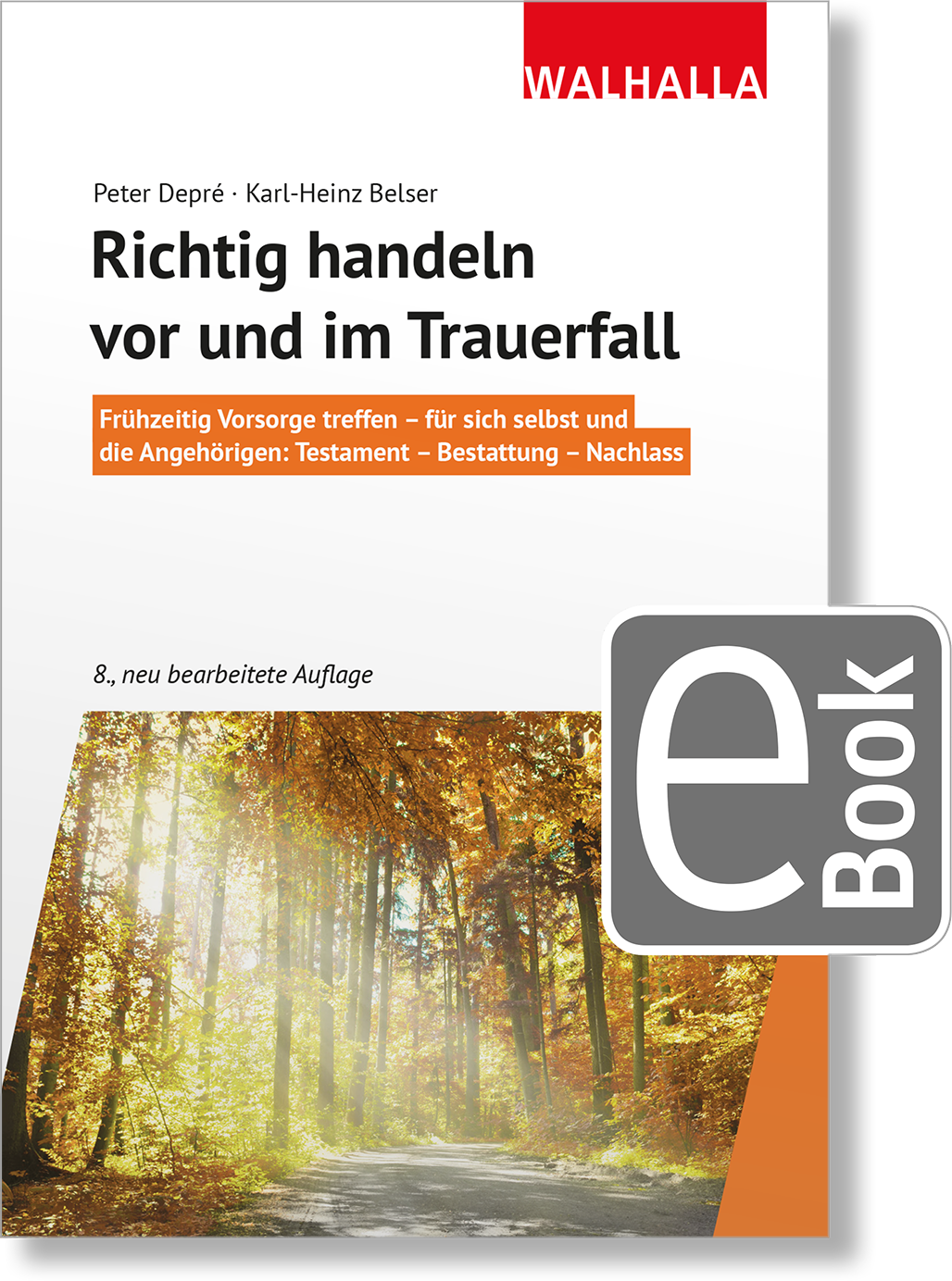 Dieses Bild zeigt das Produkt Richtig handeln vor und im Trauerfall