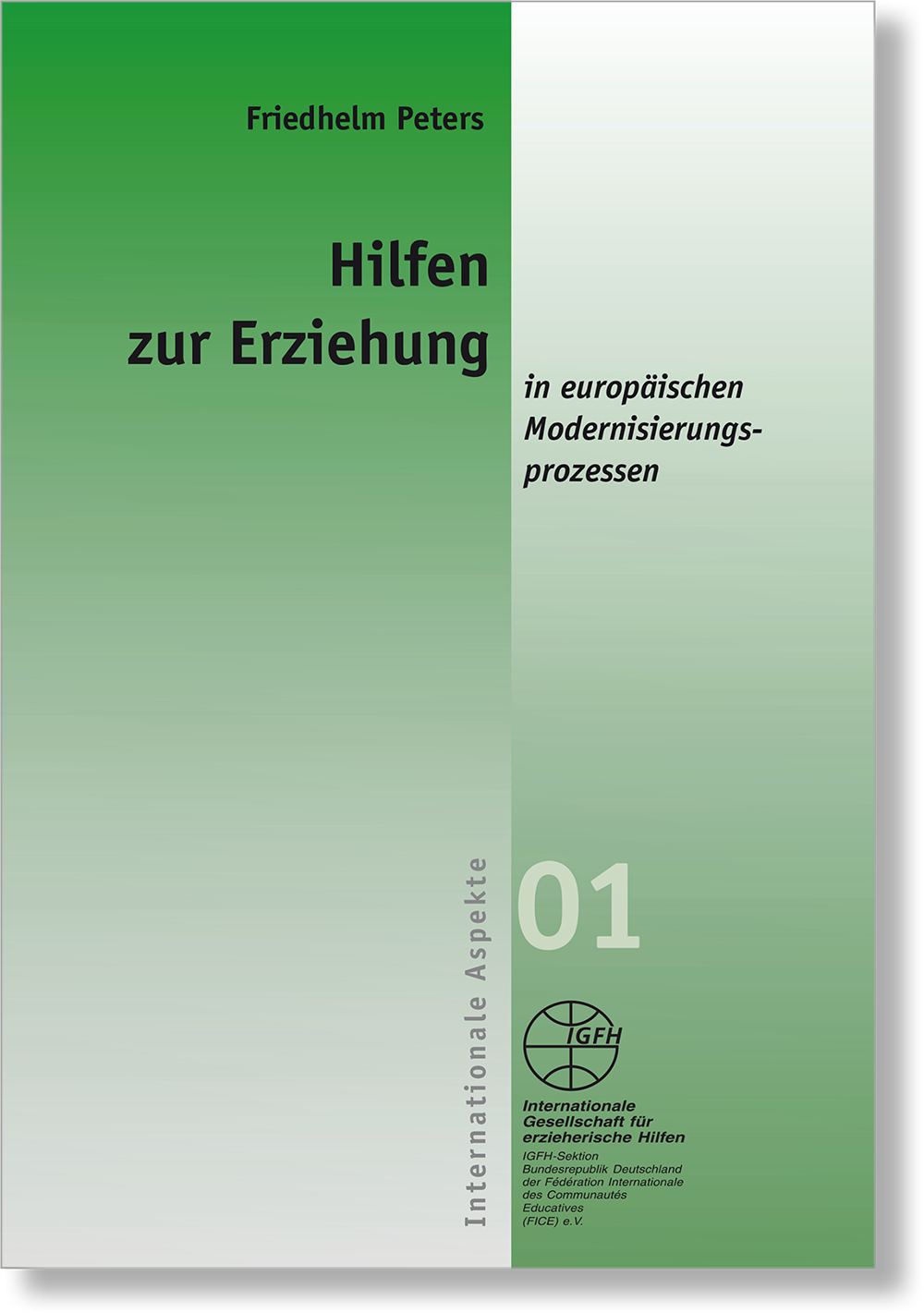 Dieses Bild zeigt das Produkt Hilfen zur Erziehung in europäischen Modernisierungsprozessen