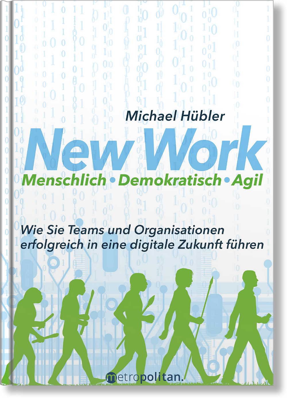 Dieses Bild zeigt das Produkt New Work: Menschlich - Demokratisch - Agil