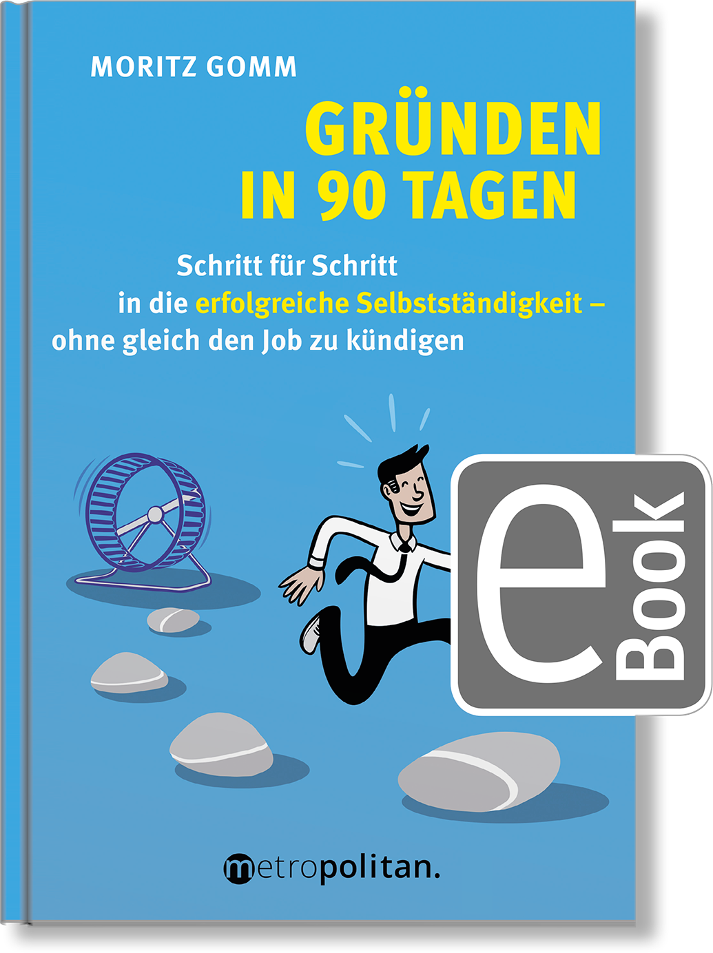 Dieses Bild zeigt das Produkt Gründen in 90 Tagen
