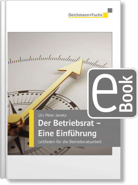 Der Betriebsrat - eine Einführung