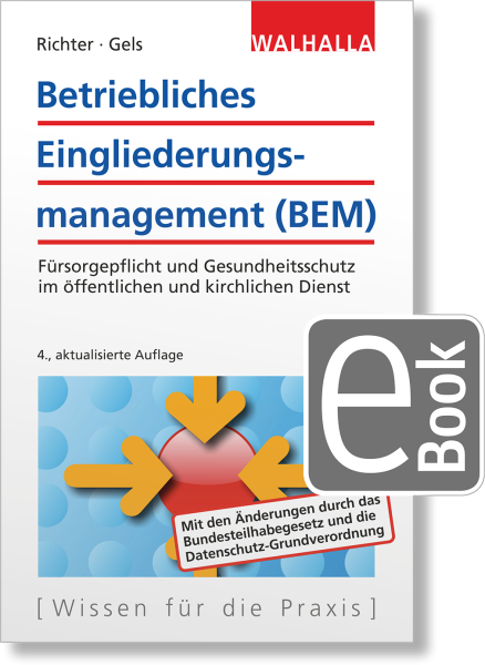 Betriebliches Eingliederungsmanagement (BEM)