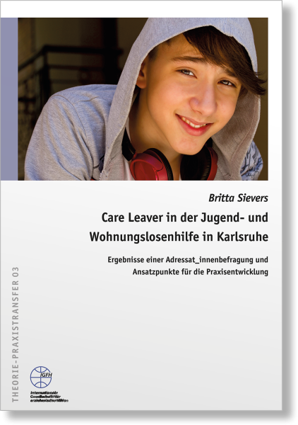 Care Leaver in der Jugend- und Wohnungslosenhilfe in Karlsruhe