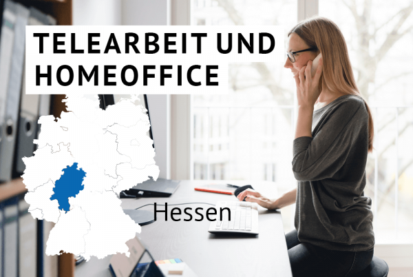 Telearbeit und Homeoffice bei öffentlichen Verwaltungen des Bundeslandes Hessen