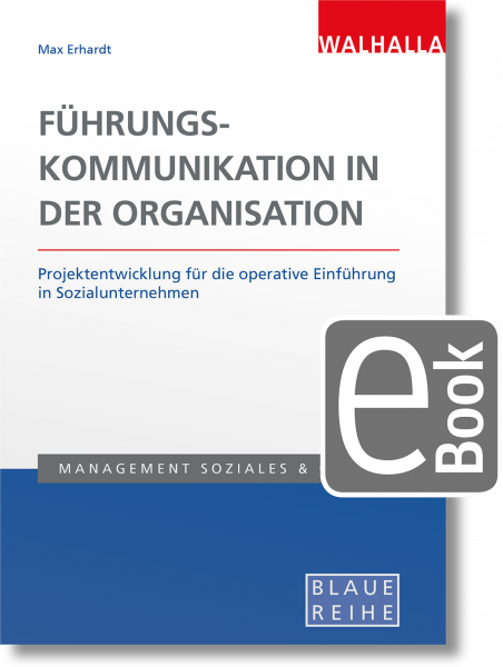 Führungskommunikation in der Organisation