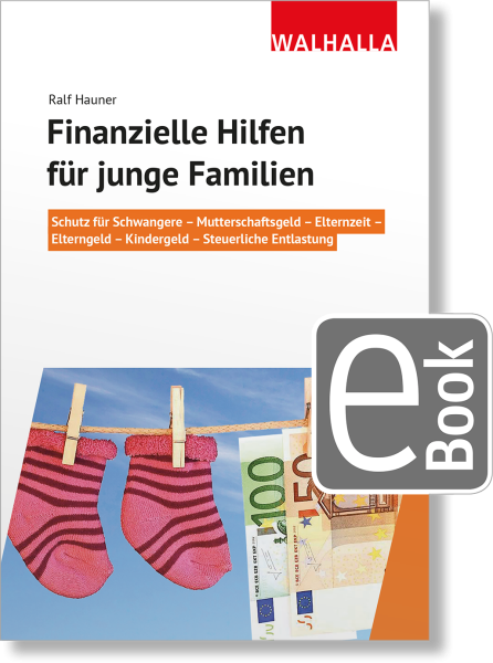 Finanzielle Hilfen für junge Familien