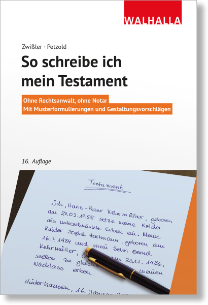 So schreibe ich mein Testament